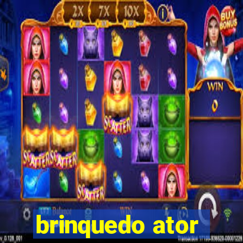 brinquedo ator